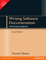 Writing Software Documentation:  A Task-Oriented Approach,  2/e