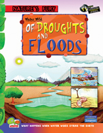 Water Wild: Droughts and Floods