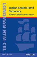 Longman-NTM-CIIL English-English-Tamil Dictionary