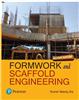Formwork and Scaffold Engineering, 2e , 2/e