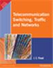 Telecommunication Switching, Traffic and Networks,  1/e