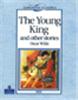 LC: The Young King and Other Stories