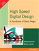High Speed Digital Design:  A Handbook of Black Magic,  1/e