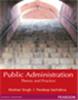 Public Administration:  Theory and Practice,  1/e