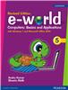 e-world 5 (Revised Edition):  Computers: Basics and Applications,  2/e