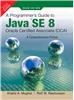 A Programmer's Guide to Java SE 8 Oracle Certified Associate (OCA)