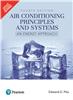 Air Conditioning Principles and Systems:  An Energy Approach,  4/e