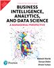 Business Intelligence, Analytics, and Data Science:  A Managerial Perspective,  4/e