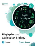 Biophysics and Molecular Biology: Tools and Techniques