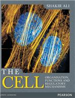 The Cell:   Organisation, Functions and Regulatory Mechanisms