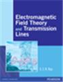 Electromagnetic Field Theory and Transmission Lines, 1/e 
