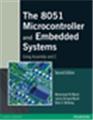 The 8051 Microcontroller and Embedded Systems Using Assembly and C, 2/e 