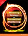 Marketing Strategy and Competitive Positioning, 4/e 