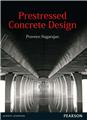 Prestressed Concrete Design, 1/e 