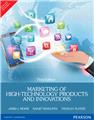 Marketing of High-Technology Products and Innovations, 3/e 