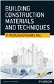 Building Construction Materials and Techniques, 1/e 