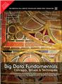 Big Data Fundamentals, 1/e 