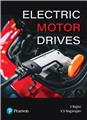 Electric Motor Drives, 1/e 