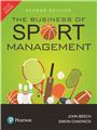 The Business of Sport Management, 2/e 