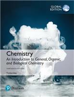 Chemistry:  An Introduction to General, Organic, and Biological Chemistry, Global Edition,  13/e