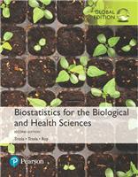 Biostatistics for the Biological and Health Sciences, Global Edition
