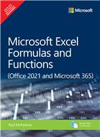 Microsoft Excel Formulas and Functions (Office 2021 and Microsoft 365),1st Edition