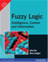 Fuzzy Logic:  Intelligence, Control, and Information,  1/e