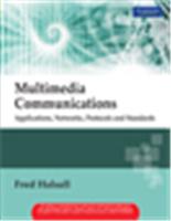 Multimedia Communications:  Applications, Networks, Protocols and Standards,  1/e