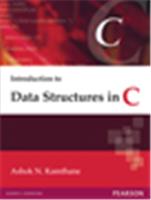 Introduction to Data Structures in C,  1/e