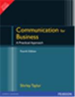 Communication for Business:  A practical approach,  1/e