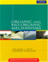 Organic and Bio-organic Mechanisms,  1/e
