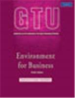 Environment for Business:  Strictly as per requirements of the Gujarat Technological University,  1/e