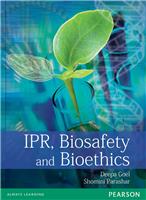 IPR, Biosafety and Bioethics