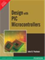 Design with PIC Microcontrollers,  1/e