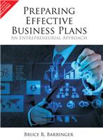 Preparing Effective Business Plans:  An Entrepreneurial Approach,  1/e