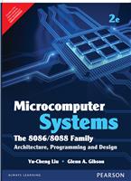 Microcomputer Systems: The 8086/8088 Family Architecture Programming and Design
