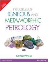 Principles of Igneous and Metamorphic Petrology