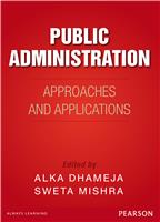 Public Administration:  Approaches and Applications,  1/e