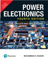 Power Electronics:  Devices, Circuits and Applications,  4/e
