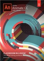 Adobe Animate CC Classroom in a Book (2018 release)