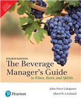The Beverage Manager's Guide to Wines, Beers, and Spirits