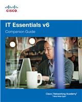 IT Essentials Companion Guide v6