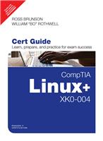 CompTIA Linux+ XK0-004 Cert Guide