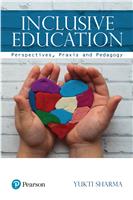 Inclusive Education::  Perspectives, Praxis and Pedagogy,  1/e