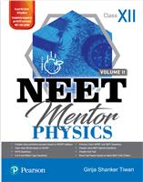 NEET MENTOR PHYSICS VOL II