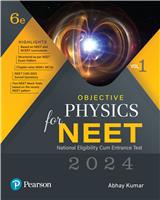 Objective Physics for NEET - Vol - I
