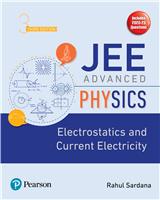 JEE Advanced Physics - Electrostatics and Current Electricity