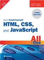 HTML, CSS, and JavaScript All in One, Sams Teach Yourself