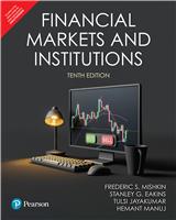 Financial Markets and Institutions , 10/e
