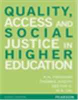 Quality, Access and Social Justice in Higher Education